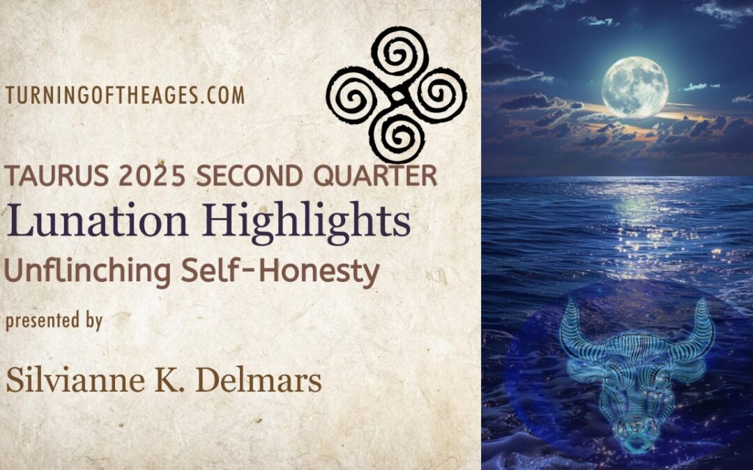Taurus Lunation · Second Quarter